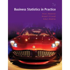 Test Bank for Business Statistics in Practice, 7e Bruce L. Bowerman